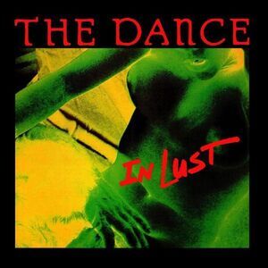 Dance - In Lust  LP LP